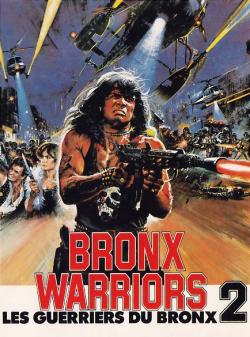 Les Guerriers du Bronx 2