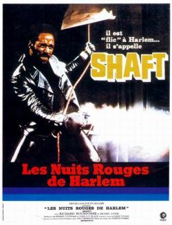 Shaft - Les Nuits Rouges de Harlem
