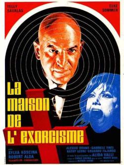 La Maison de l'Exorcisme