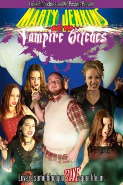 Marty Jenkins and the Vampire Bitches