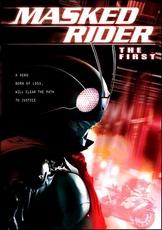Masked Rider : the First