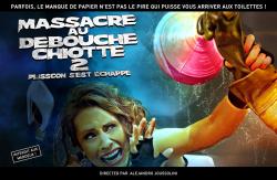 Massacre au Débouche Chiotte 2: Plisscon s'Est Échappé
