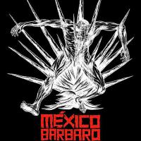 Barbarous Mexico