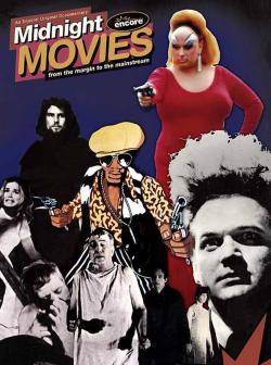 Midnight Movies : Six films devenus cultissimes