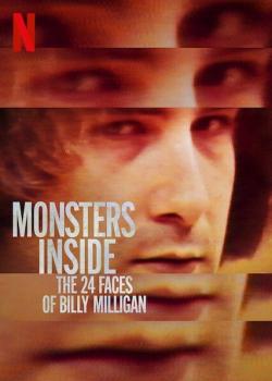 Billy Milligan: Ces Monstres en Lui