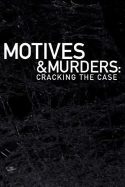 Motives & Murders: Cracking the Cases