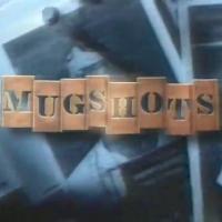 Mugshots