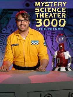 Mystery Science Theater 3000: The Return