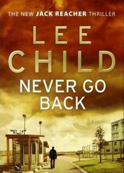 Jack Reacher : Never Go Back