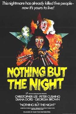 Nothing But The Night