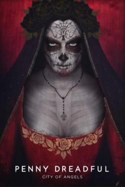 Penny Dreadful : City of Angels