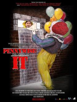 Pennywise: The Story of It