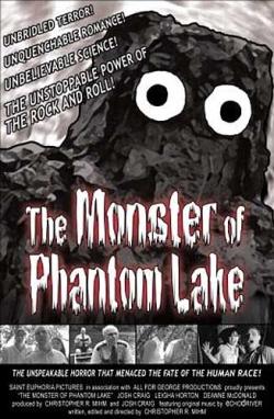 The Monster of phantom lake