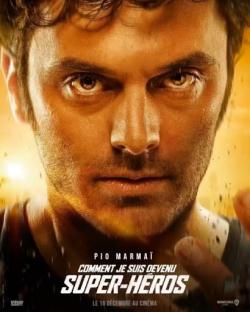 Comment je suis devenu super-héros