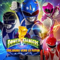 Power Rangers: Toujours Vers le Futur