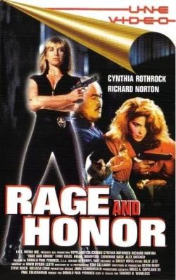 Rage and Honor