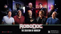 RoboDoc: The Creation of Robocop