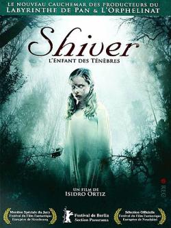 Shiver : L'Enfant Des Ténèbres
