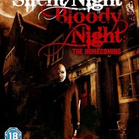 Silent Night - Bloody Night: The Homecoming