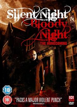 Silent Night - Bloody Night: The Homecoming