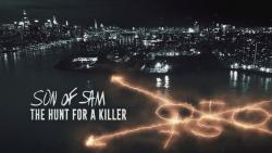 Son of Sam: The Hunt for a Killer