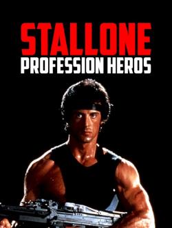 Stallone: Profession Héros