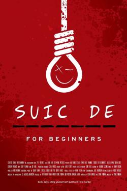 Suicide for Beginners