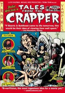 Tales From The Crapper