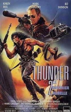 Thunder 2: Le Guerrier Rebelle
