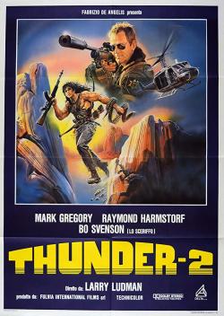 Thunder 2: Le Guerrier Rebelle