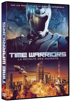 Time Warriors : La Révolte des Mutants