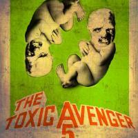 The Toxic Avenger 5 : The Toxic Twins