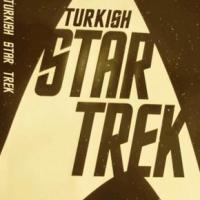 Turkish Star Trek