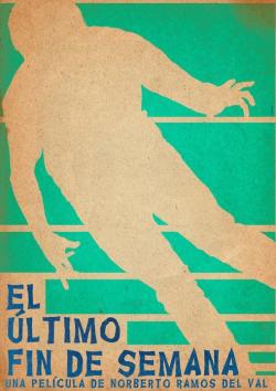 El último fin de semana