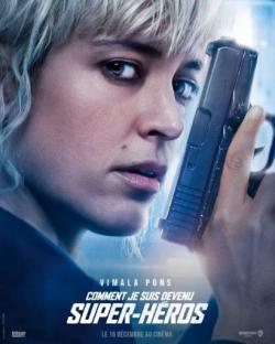 Comment je suis devenu super-héros