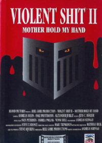 Violent Shit 2