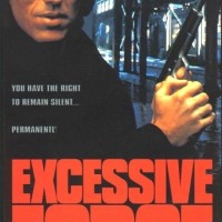 Excessive Force