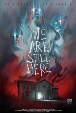 WE ARE STILL HERE - Bande Annonce VF
