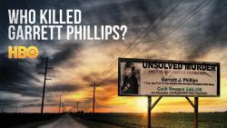 Who Killed Garrett Phillips?