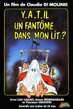 Y'a-t-Il un Fantôme dans mon Lit ?