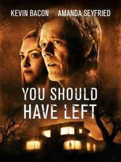 You Should Have Left