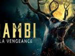 Bambi : La Vengeance - critique du Blu-Ray