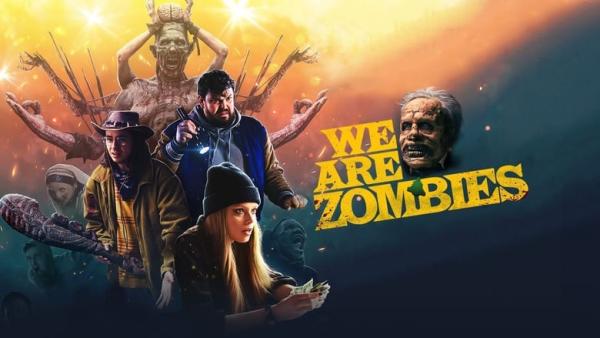 WE ARE ZOMBIES Bande Annonce VF (2024)