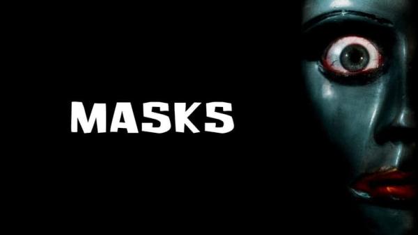 Masks Official Trailer