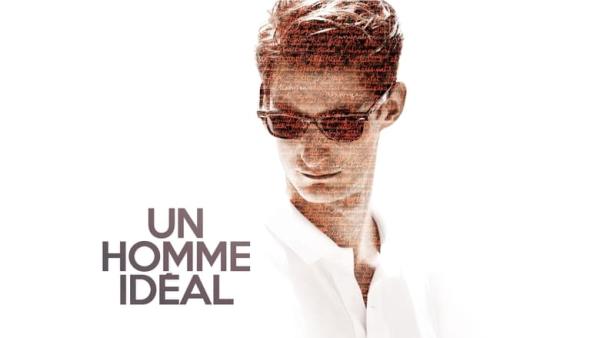Un homme idéal - Bande Annonce VF