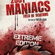 2001 Maniacs : Field of Screams