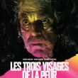 Les Trois Visages de la Peur