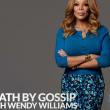 Death By Gossip with Wendy Williams