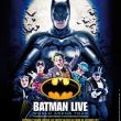 Batman Live