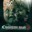 Crinoline Head 2: Dorchester's Revenge